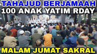 LIVE STREAMING SHALAT TAHAJUD, DOA & IJAB BERSAMA ANAK YATIM RDAY, KAMIS 050924