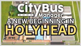 I started my own bus company in Holyhead! | City Bus Manager