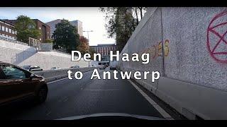 Den Haag | A4 Highway | Antwerp | 4K drive