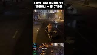 Gotham Knights GTX 1050 Ti Best Settings