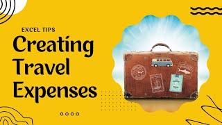 Mastering Travel Expenses: Excel Spreadsheet Tutorial