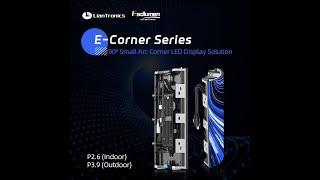 E-Corner Series: 90° Small Arc Corner LED Display Solution #LianTronics #Esdlumen