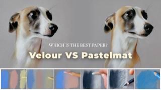 What's the best pastel paper? Velour vs Pastelmat comparison with pastel pencils