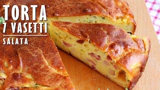 TORTA 7 VASETTI SALATA fatta in casa | Marianna Pascarella