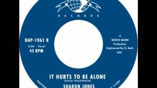 Sharon Jones & the Dap-Kings "It Hurts To Be Alone"