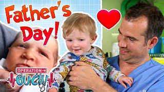 Happy Father's Day! ‍ | Dr. Chris's Daughter | Operation Ouch