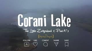 CORANI LAKE  Part#1