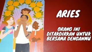 ARIES ORANG INI DITAKDIRKAN UNTUK JADI PASANGANMU