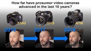 My latest 4K cameras vs my first ever HD camera. a7iii vs GH5 vs 550d