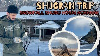 Shogran, Siri Paye Travel Guide Video | Kewai To Siri Paye | Amazing Place️