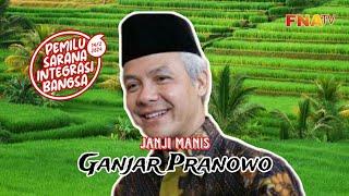 Ganjar Pranowo Umbar Janji-Janji Sebelum Kampanye | FNA TV | #ganjarpranowo #pemilu2024 #janjimanis