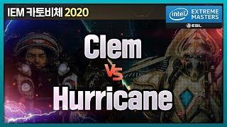 남기웅 (P) vs Clem (T) - IEM 카토비체 2020 오픈브라켓 C조 【스타2】