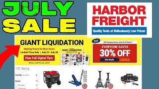 Harbor Freight's Big End of July Sale!
