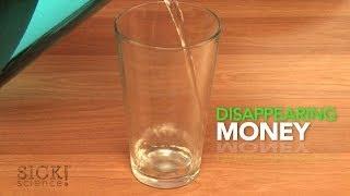 Disappearing Money - Sick Science! #049