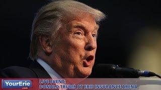 YourErie Live: Donald Trump at Erie Insurance Arena