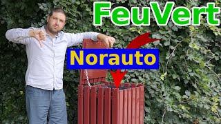 Mon avis sur Norauto et Feu Vert