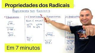 PROPRIEDADES DOS RADICAIS EM 7 MINUTOS