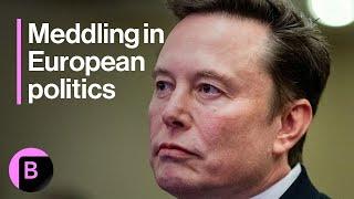 Elon Musk Uses X to Target European Governments