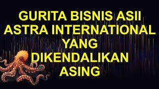 7 SEKTOR BISNIS ASTRA INTERNATIONAL (ASII) YANG SEMAKIN MONCER