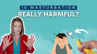 10 Reasons Masturbation Addiction Could Be Hurting You