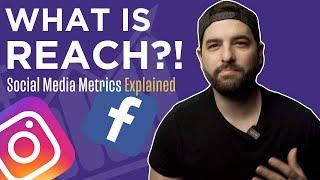 What does Impressions, Reach, and more mean? | Essential Social Media Marketing Metrics Explained