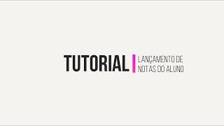 SISAEDUC - Tutorial lançamento de notas do aluno