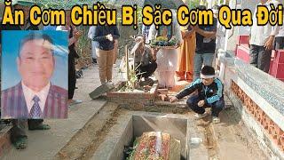 Ngồi Ăn Cơm Chiều Với Vợ Nhỏ Bị Sặc Cơm Qua Đời Tại Chỗ Vợ Lớn Vợ Nhỏ Đưa Chồng Đi Chôn