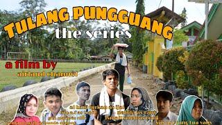 FILM MINANG THE SERIES || TULANG PUNGGUANG || OFICIAL VIDEO HD (PART 1)