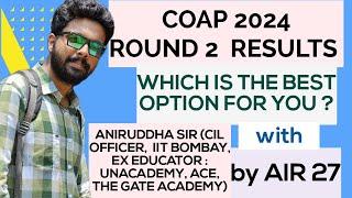 COAP Round 2 Result : COAP Round 2 Cutoff : Best Option For You #aniruddhasir #thecivilguruji #coap