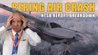 Bering Air Flight 445 Crash | NTSB Preliminary Report Breakdown | Captain Steeeve Reacts