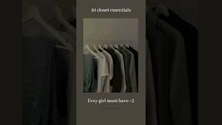 10 closet essentials every girl must have #viral #trending #glowup #fashion #essentials #basics