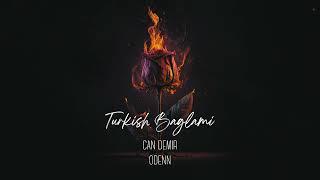 Can Demir & ODENN - Turkish Baglami