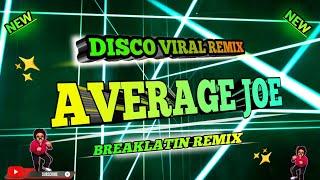 Average Joe - Y-NOT 2024 ( BREAKLATIN REMIX  ) KEYCZ MUSIC