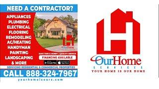 Our Home Services "Complete Home Services: From Repairs to Full Renovations"