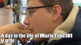 A day in the life of MarioTube101 V.0.9