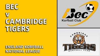 Bec Korfball Club v Cambridge Tigers