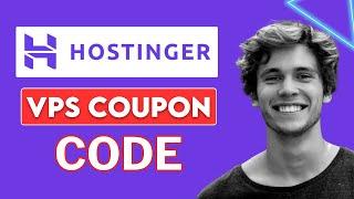 Hostinger VPS Coupon Code 2024 | MASSIVE Hostinger VPS  Code Deal