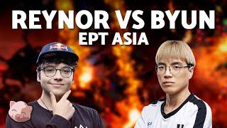 BYUN vs REYNOR | EPT Asia 232 (Bo3 TvZ) - StarCraft 2