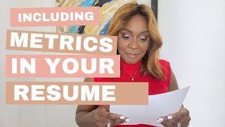 Importance of Including metrics on your resume