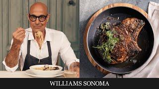 Stanley Tucci Makes Steak Oreganato | Tucci™ by GreenPan™ Exclusively at Williams Sonoma