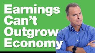 12-9-24 Why Earnings Can’t Outgrow The Economy