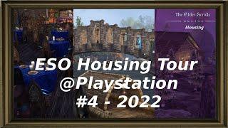 ESO Housing Tour @Playstation #4 - 2022