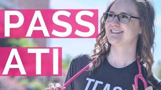 How to PASS Your ATI Exams in Nursing School