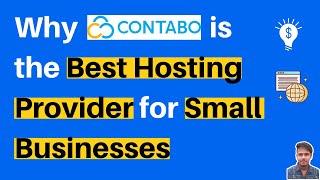 Why Contabo is the Best Hosting Provider for Small Businesses (free .com domain)