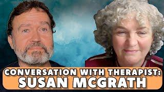 Conversation with transpersonal therapist Susan McGrath