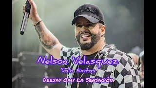 NELSON VELASQUEZ SOLO EXITOS BY DJ OMY LA SENSACION GÉNOVA ITALIA 