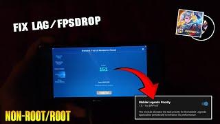 FIX LAG/FPSDROP! How To Boost Your Mobile Legends For Non-Root/Rooted Devices!