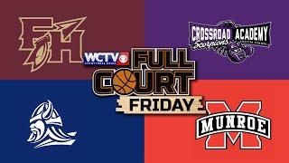 Full Court Friday (2/3) | Featuring Florida High vs Maclay and Crossroad vs Munroe