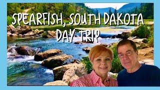 SPEARFISH, SOUTH DAKOTA...DAY TRIP