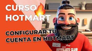 Configurar la cuenta de Hotmart  Curso GRATIS  Marketing Afiliados Básico con Hotmart 2024